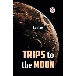 Trips to the Moon