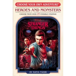 Stranger Things: Heroes and Monsters (Choose Your Own Adventure)