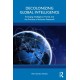 Decolonizing Global Intelligence: Emerging Intelligence Trends and the Practice of Inclusive Statecraft