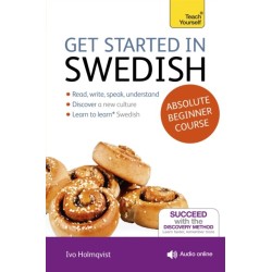 Get Started in Swedish Absolute Beginner Course: (Book and audio support)