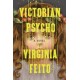 Victorian Psycho - A Novel