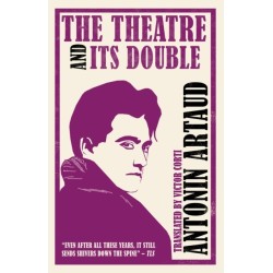 The Theatre and Its Double (Annotated Edition): contains extra documents relating to the work