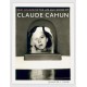 Exist Otherwise: The Life and Works of Claude Cahun