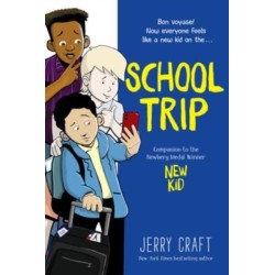 School Trip: A Graphic Novel