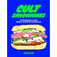Cult Sandwiches: the ultimate guide to iconic things-in-bread from around the world