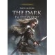 The Dark in the Blood: Volume One