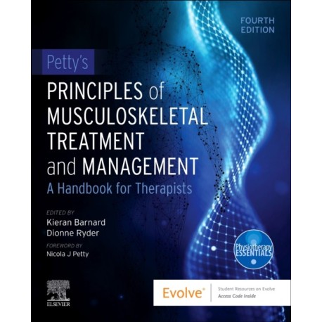 Petty's Principles of Musculoskeletal Treatment and Management: A Handbook for Therapists