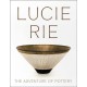 Lucie Rie: The Adventure of Pottery
