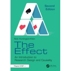 The Effect: An Introduction to Research Design and Causality