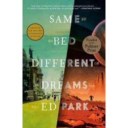 Same Bed Different Dreams: A Novel