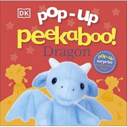 Pop-Up Peekaboo! Dragon: A Pop-Up Surprise Under Every Flap!
