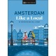 Amsterdam Like a Local: By the People Who Call It Home