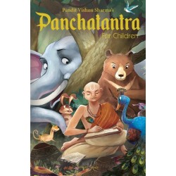 Pandit Vishnu Sharma's Panchatantra For Children: Illustrated stories