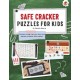 SAFE CRACKER PUZZLES FOR KIDS PUZZLES FOR KIDS: The Ultimate Code Breaker Puzzle Books For Kids - STEM