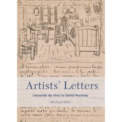 Artists' Letters: Leonardo da Vinci to David Hockney