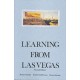 Learning From Las Vegas: The Forgotten Symbolism of Architectural Form