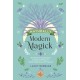 Naturally Modern Magick: The Essential Compendium of Spells and Rituals for Health, Happiness, and Prosperity