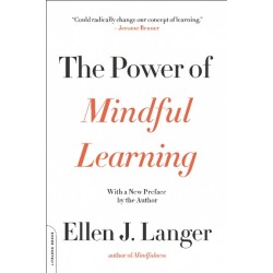 The Power of Mindful Learning