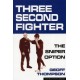Three Second Fighter: Sniper Option