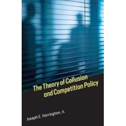 The Theory of Collusion and Competition Policy