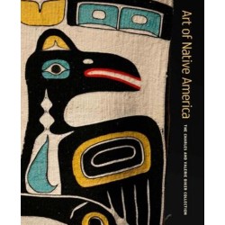 Art of Native America: The Charles and Valerie Diker Collection