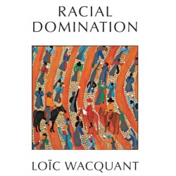 Racial Domination