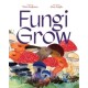 Fungi Grow