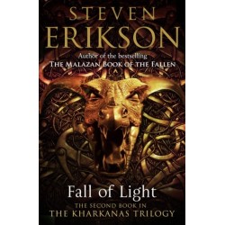 Fall of Light: The Second Book in the Kharkanas Trilogy