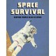 Space Survival: Keeping People Alive in Space