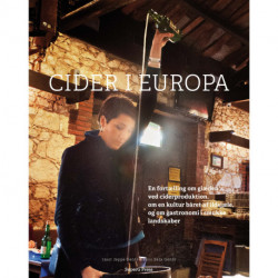 Cider i Europa: Landskaber, mennesker, produktion og gastronomi