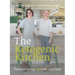 The Ketogenic Kitchen: Low Carb. High Fat. Extraordinary Health