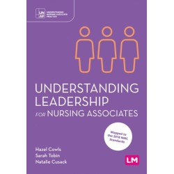 Understanding Leadership for Nursing Associates