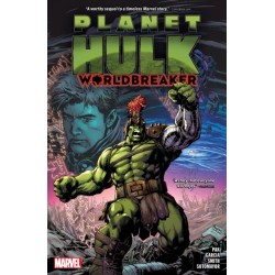 Planet Hulk: Worldbreaker
