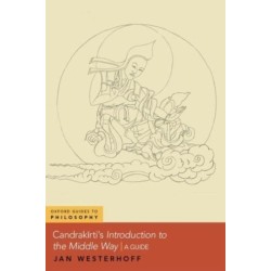 Candrakirti's Introduction to the Middle Way: A Guide