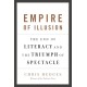 Empire of Illusion: The End of Literacy and the Triumph of Spectacle