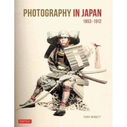Photography in Japan 1853-1912: Second Edition