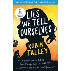 Lies We Tell Ourselves: Winner of the 2016 Inaugural Amnesty Honour