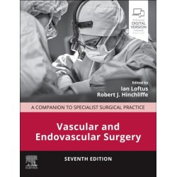 Vascular and Endovascular Surgery: A Companion to Specialist Surgical Practice