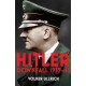 Hitler: Volume II: Downfall 1939-45