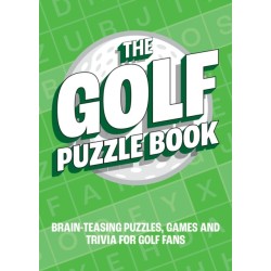 The Golf Puzzle Book: Brain-Teasing Puzzles, Games and Trivia for Golf Fans