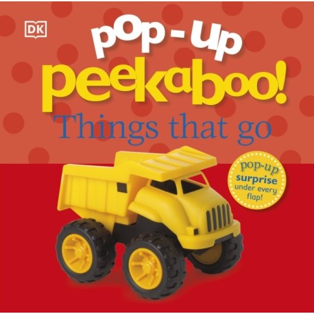 Pop-Up Peekaboo! Things That Go