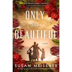 Only the Beautiful