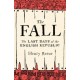 The Fall: Last Days of the English Republic