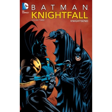 Batman: Knightfall Vol. 3: Knightsend: Knightfall Vol. 3