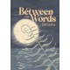 Between the Words