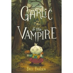 Garlic and the Vampire: A Graphic Novel