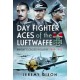 Day Fighter Aces of the Luftwaffe: Knight's Cross Holders 1939-1942