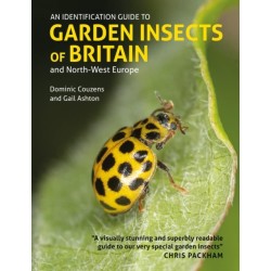 Identification Guide to Garden Insects of Britain and North-West Europe