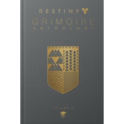 Destiny Grimoire Anthology, Volume VI