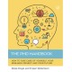 The PhD Handbook: How to Take Care of Yourself, Your Research Project and Your Future
